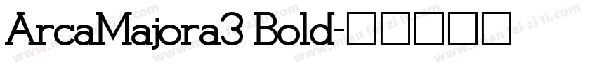 ArcaMajora3 Bold字体转换